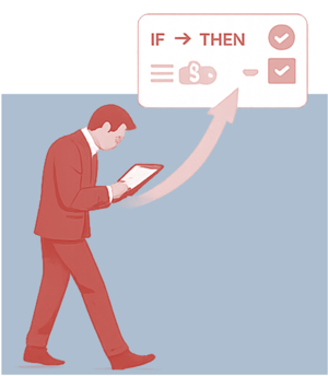 llustration eines Sales-Mitarbeiters mit Tablet vor einer „If-Then“-Regel, die eine automatisierte, regelbasierte Geschäftsentscheidung auslöst.